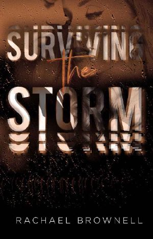 [Storm Series 02] • Surviving the Storm